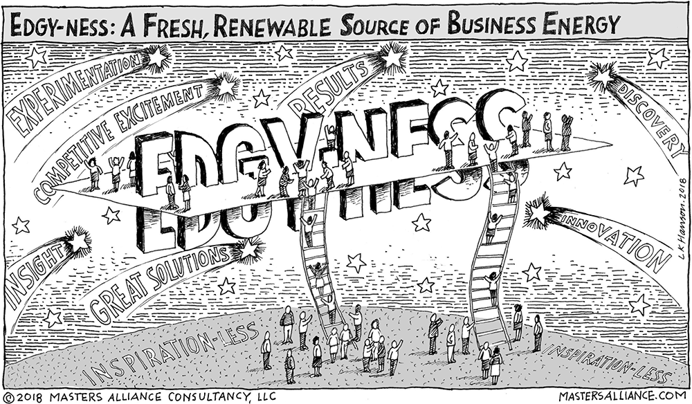 Masters Alliance Edgy-ness: A Fresh, Renewable Source of Business Energy